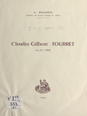 cover image of Charles-Gilbert Tourret, an IV-1858
